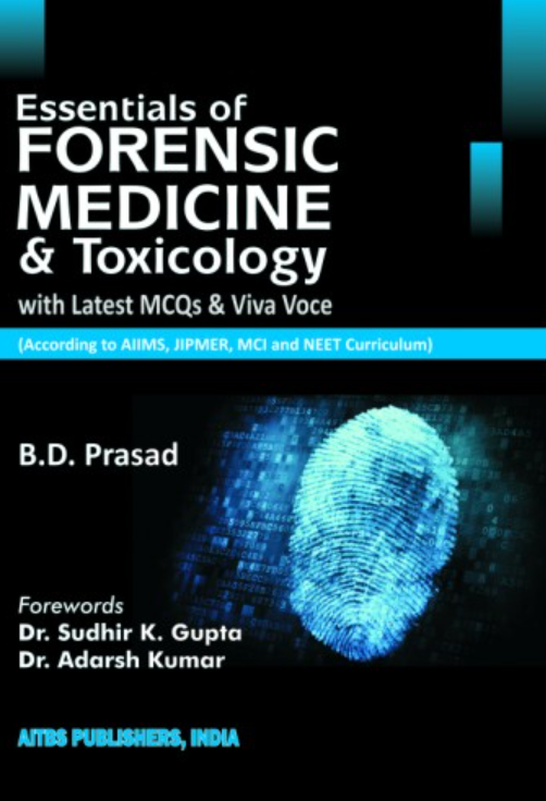 Essentials of Forensic Medicine and Toxicology (with Latest MCQs and Viva Voce), 1/Ed.